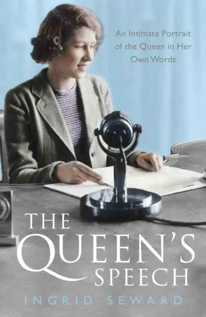 Cover: 9781471150982 | The Queen's Speech | Ingrid Seward | Taschenbuch | 296 S. | Englisch