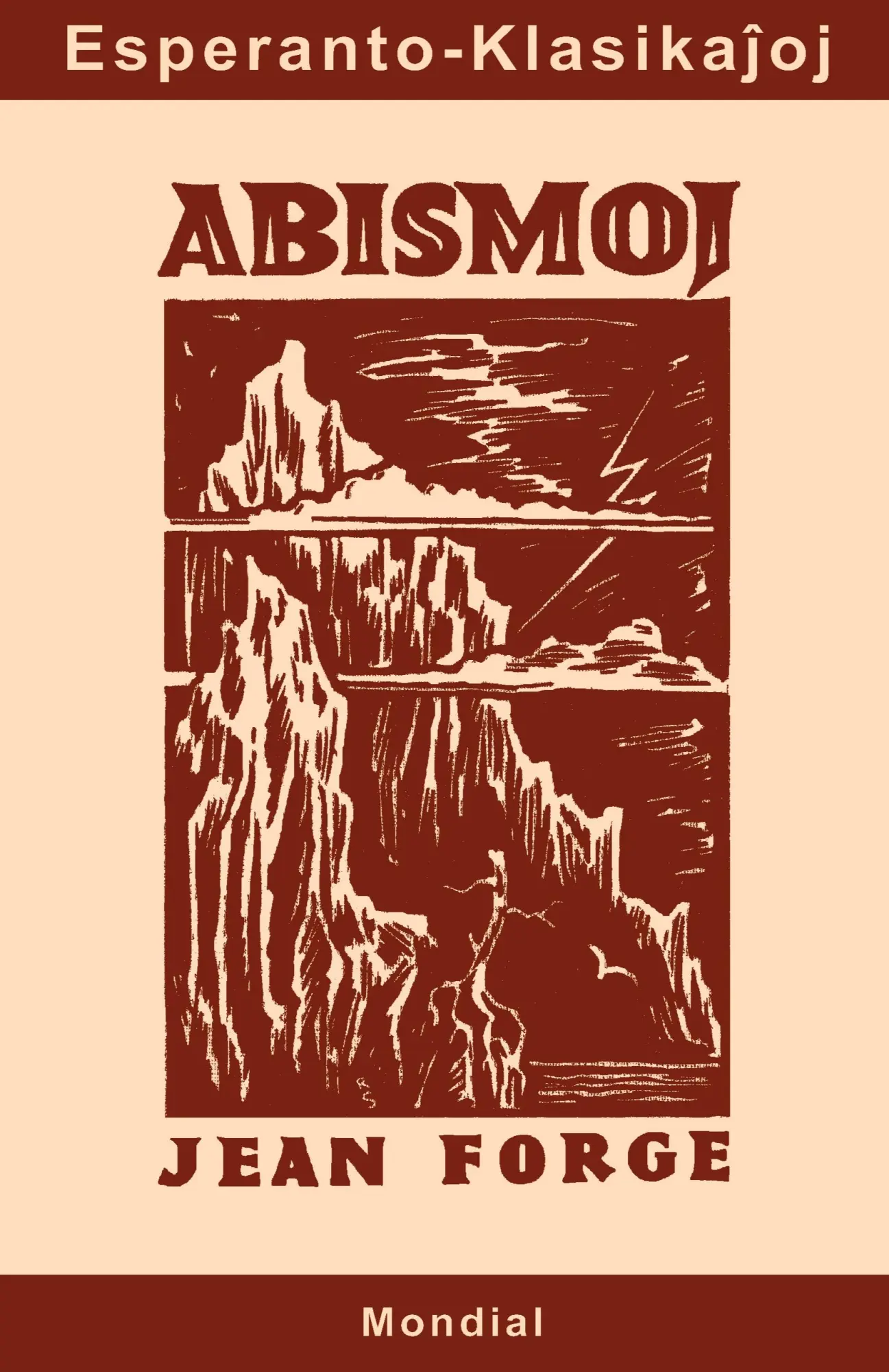 Cover: 9781595690982 | Abismoj (Originala klasika romano en Esperanto) | Jean Forge (u. a.)