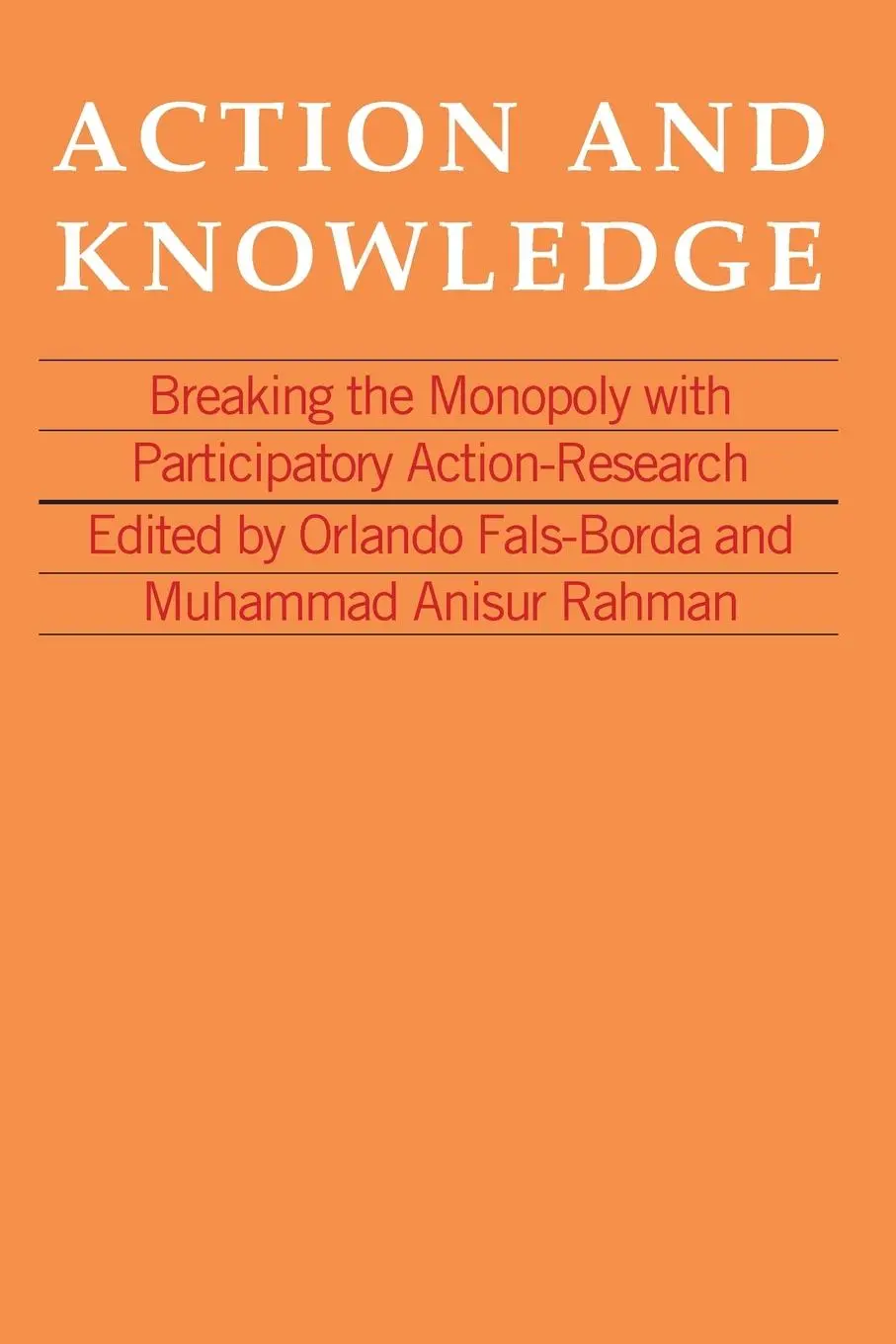 Cover: 9781853390982 | Action and Knowledge | Orlando Fals-Borda | Taschenbuch | Englisch