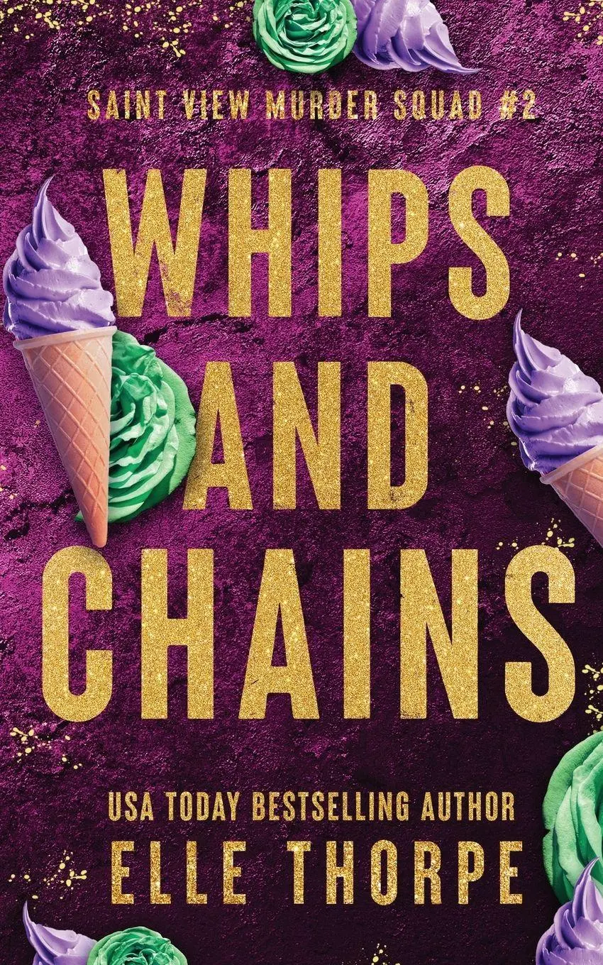 Cover: 9781922760982 | Whips and Chains | Alternate Cover: Alternate Cover | Elle Thorpe