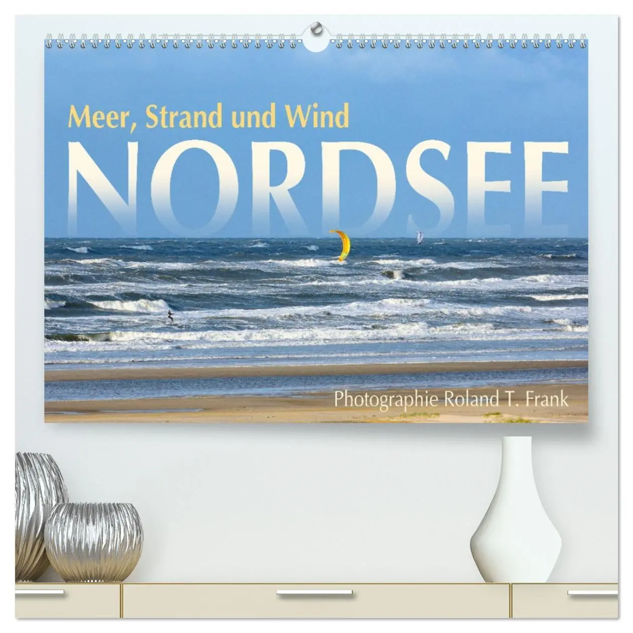 Cover: 9783457400982 | Nordsee, Meer, Strand und Wind (hochwertiger Premium Wandkalender...