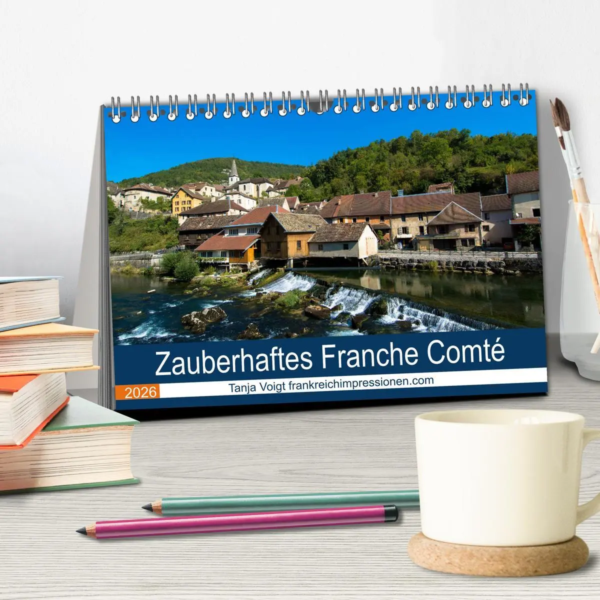 Bild: 9783457880982 | Zauberhaftes Franche Comté (Tischkalender 2026 DIN A5 quer),...
