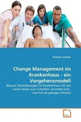 Cover: 9783639350982 | Change Management im Krankenhaus - ein Vorgehensmodell | Lauterer