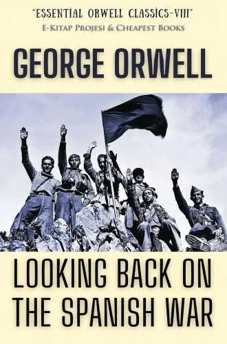 Cover: 9786257120982 | Looking Back on the Spanish War | George Orwell | Taschenbuch