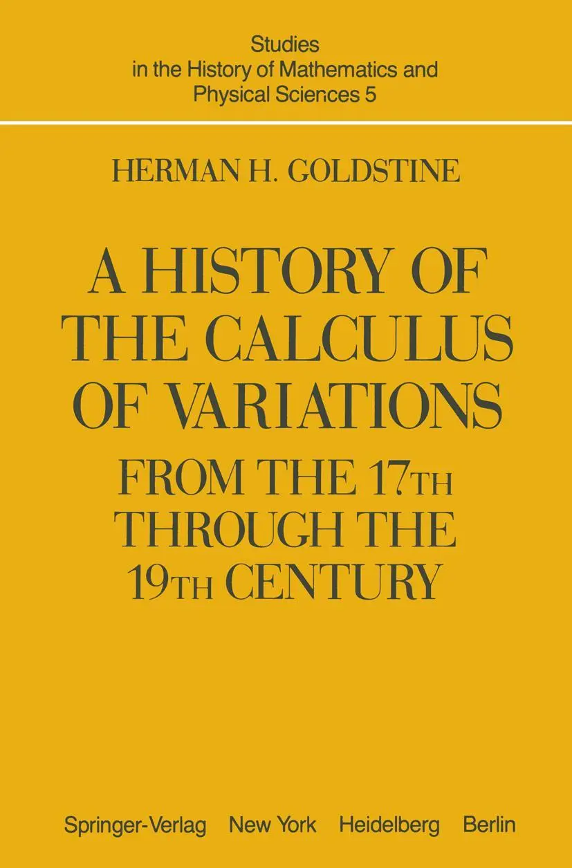 Cover: 9781461381082 | A History of the Calculus of Variations from the 17th through the...
