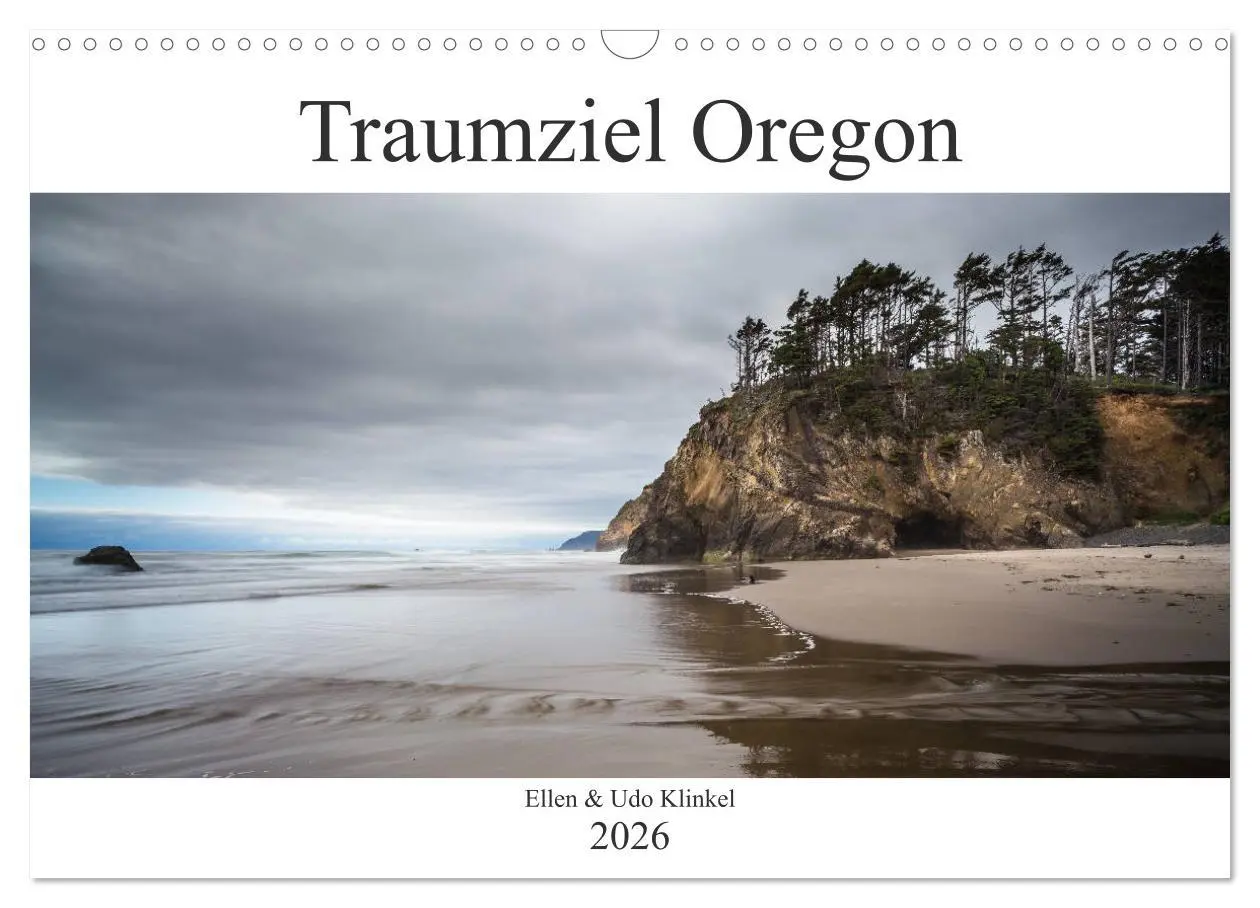Cover: 9783457841082 | Traumziel Oregon (Wandkalender 2026 DIN A3 quer), CALVENDO...