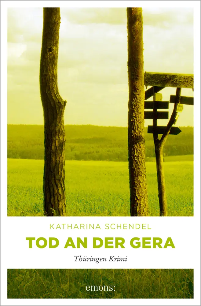 Cover: 9783954511082 | Tod an der Gera | Katharina Schendel | Taschenbuch | 192 S. | Deutsch