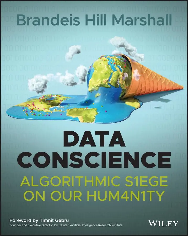 Cover: 9781119821182 | Data Conscience | Algorithmic Siege on Our Humanity | Marshall | Buch