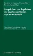 Cover: 9783525451182 | Perspektiven und Ergebnisse der psychoanalytischen Psychosentherapie