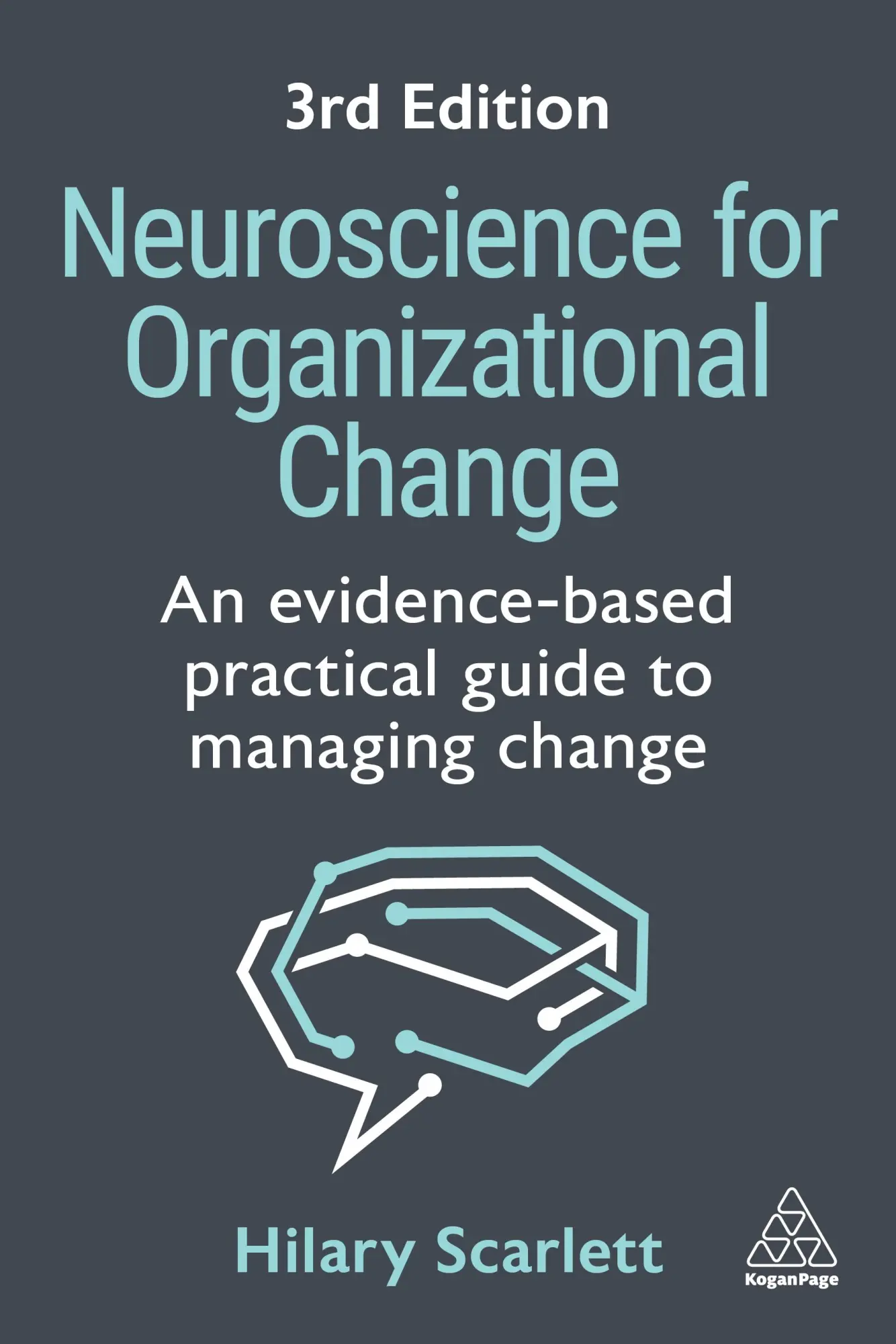 Cover: 9781398621282 | Neuroscience for Organizational Change | Hilary Scarlett | Taschenbuch