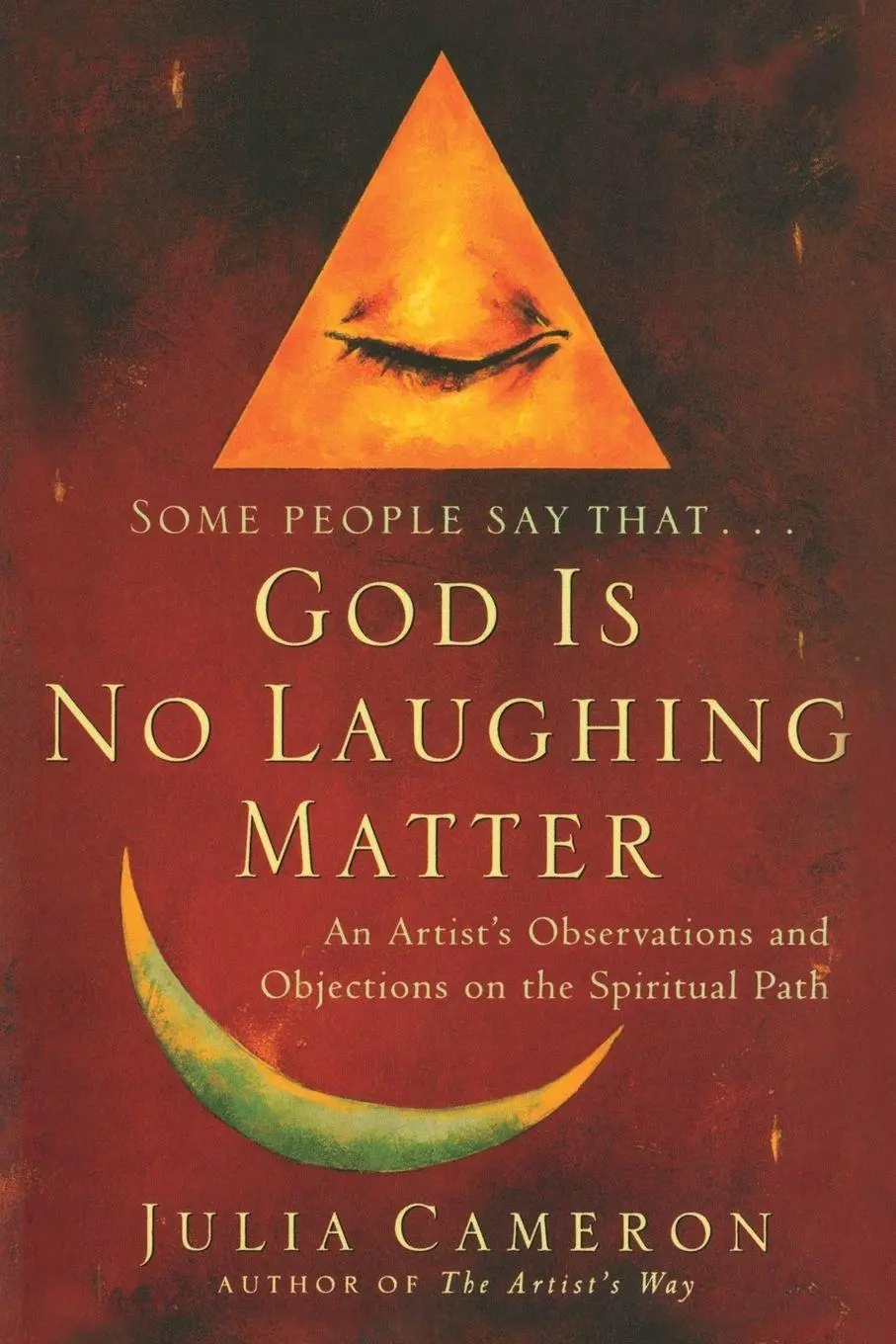 Cover: 9781585421282 | God is No Laughing Matter | Julia Cameron | Taschenbuch | Englisch