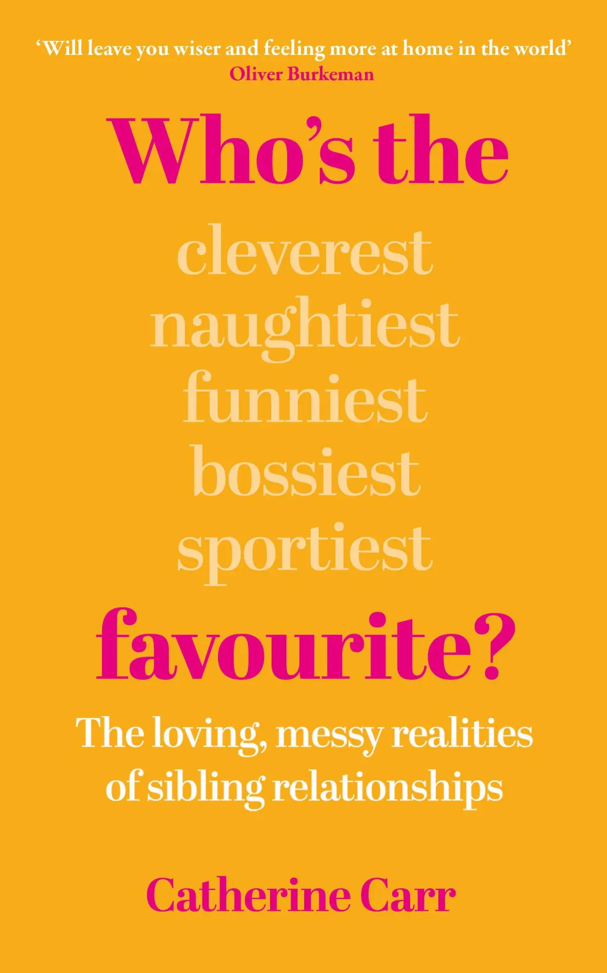 Cover: 9781836431282 | Who's the Favourite? | Catherine Carr | Buch | Englisch | 2026