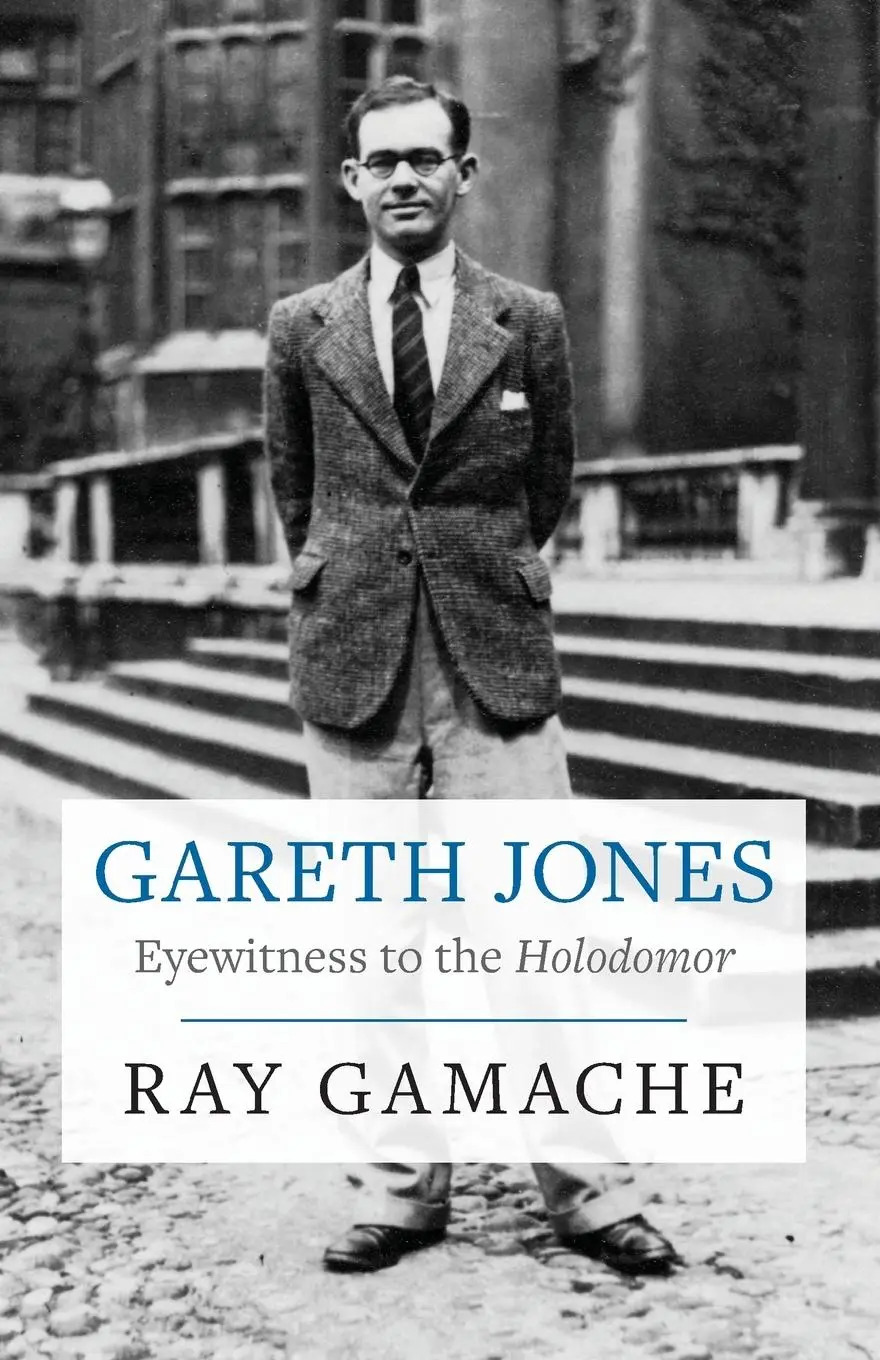 Cover: 9781860571282 | Gareth Jones | Eyewitness to the Holodomor | Gamache Ray | Taschenbuch