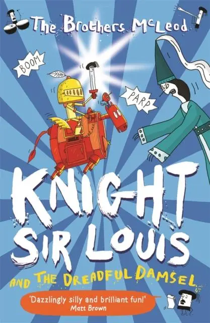 Cover: 9781913101282 | Knight Sir Louis and the Dreadful Damsel | The Brothers McLeod | Buch