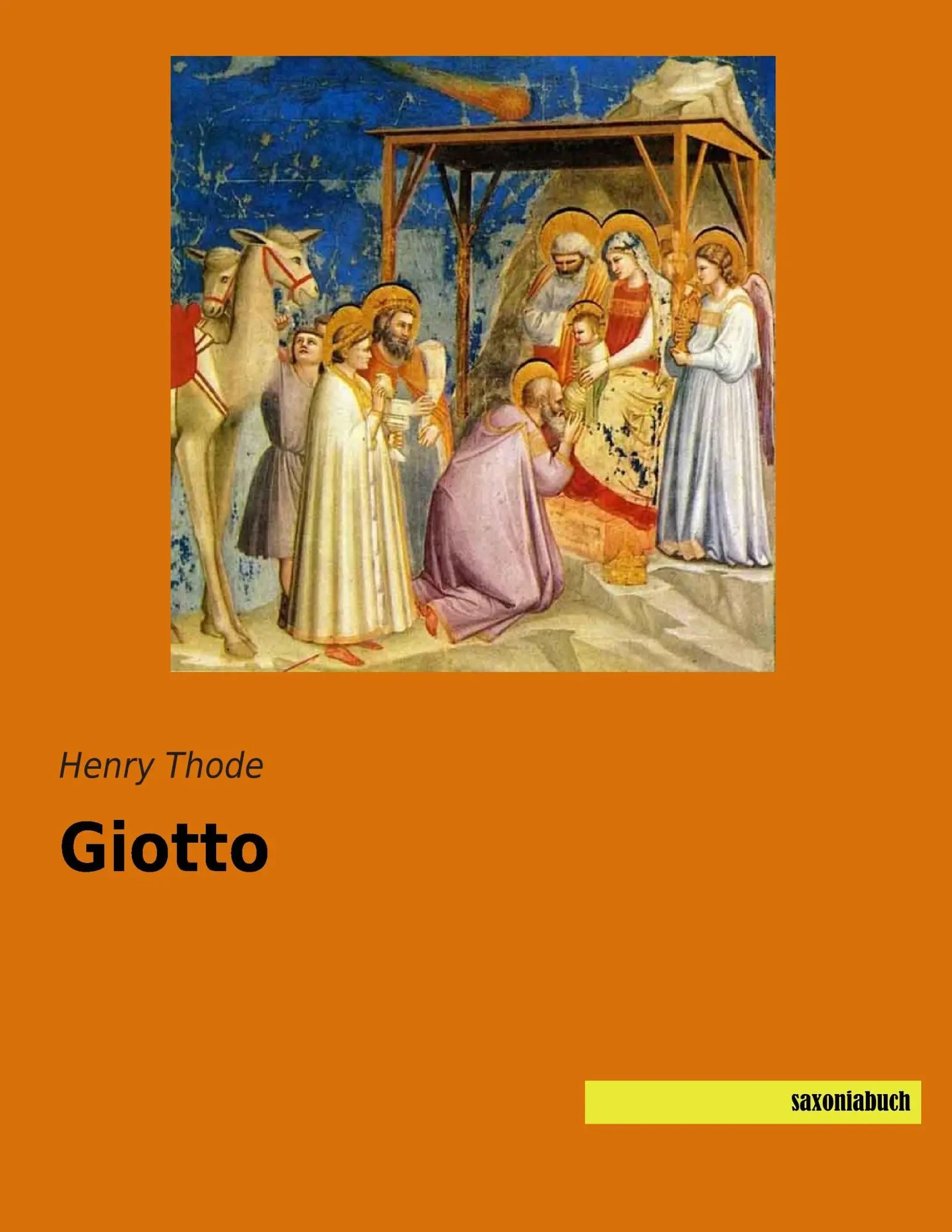 Cover: 9783957701282 | Giotto | Henry Thode | Taschenbuch | 160 S. | Deutsch | 2014