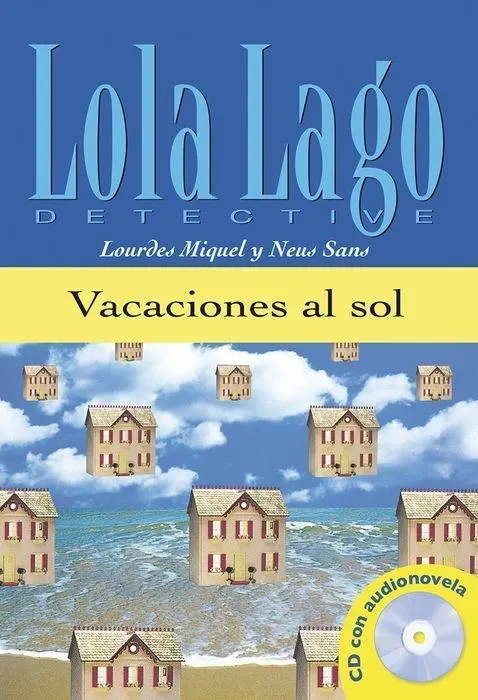 Cover: 9788484431282 | Miquel, L: Lola Lago, detective | Vacaciones al sol + CD (A1) | Bundle
