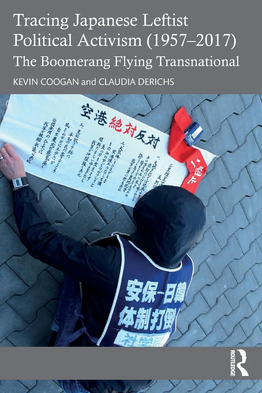 Cover: 9780367641382 | Tracing Japanese Leftist Political Activism (1957 - 2017) | Buch