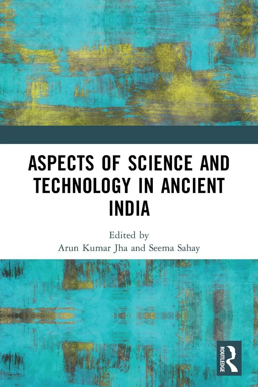 Cover: 9781032441382 | Aspects of Science and Technology in Ancient India | Jha (u. a.)