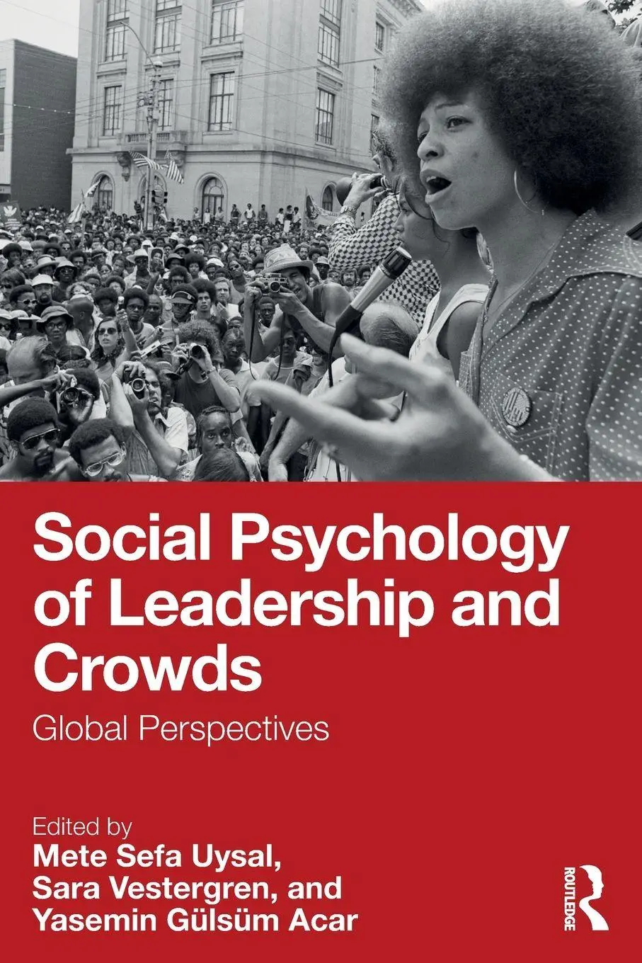 Cover: 9781032821382 | Social Psychology of Leadership and Crowds | Global Perspectives