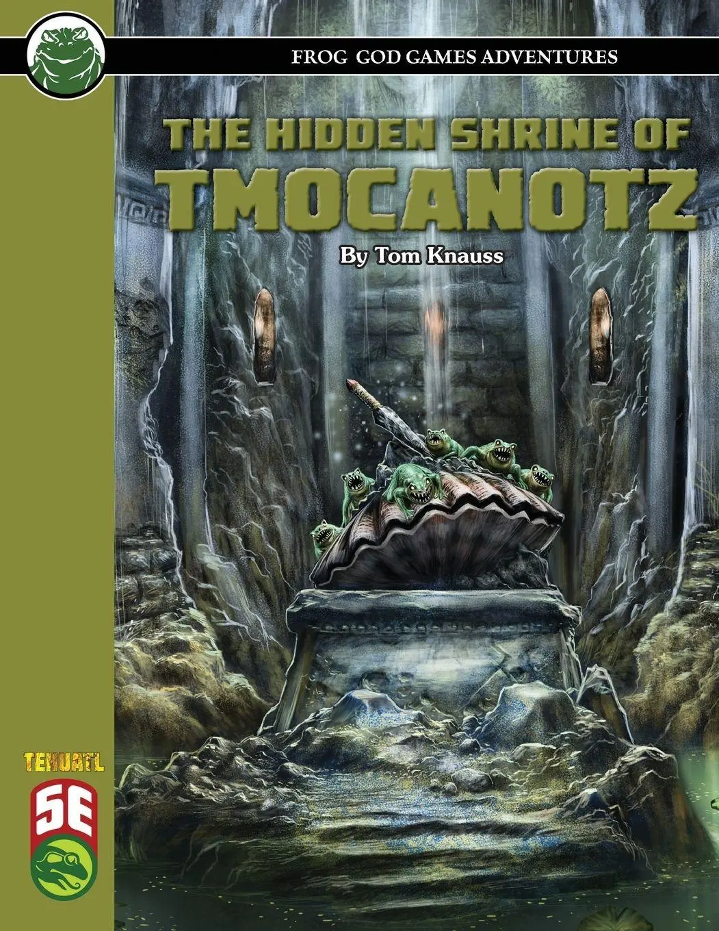 Cover: 9781665601382 | The Hidden Shrine of Tmocanotz 5E | Tom Knauss (u. a.) | Taschenbuch