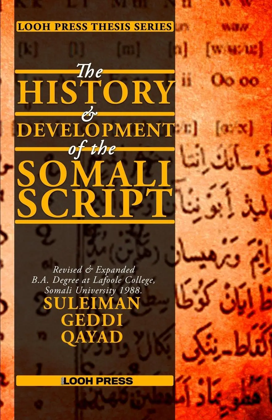 Cover: 9781912411382 | The History and Development of the Somali Script | Qayad | Taschenbuch