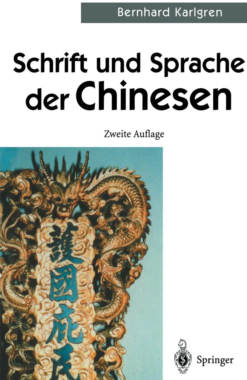Cover: 9783540421382 | Schrift und Sprache der Chinesen | Bernhard Karlgren | Taschenbuch | x