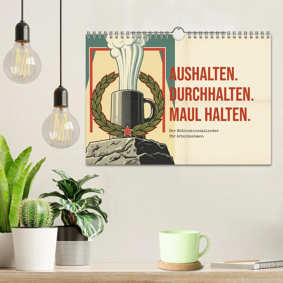 Bild: 9783594361382 | Aushalten. Durchhalten. Maul halten. (Wandkalender 2027 DIN A4...