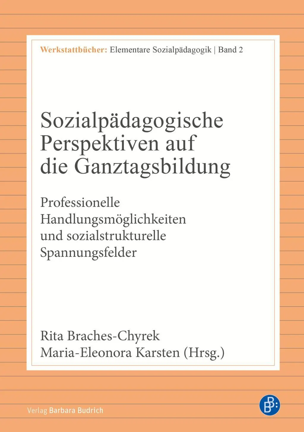 Cover: 9783847421382 | Sozialpädagogische Perspektiven auf die Ganztagsbildung | Taschenbuch