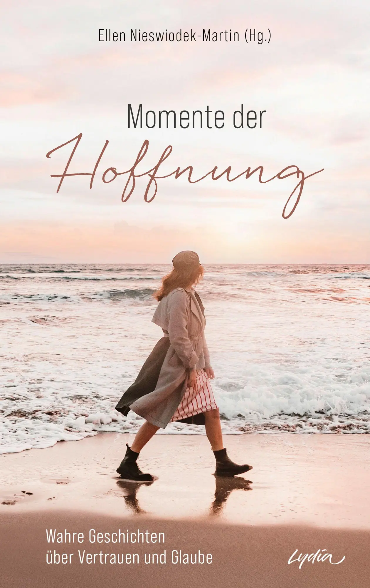 Cover: 9783986951382 | Momente der Hoffnung | Wahre Geschichten über Vertrauen und Glaube