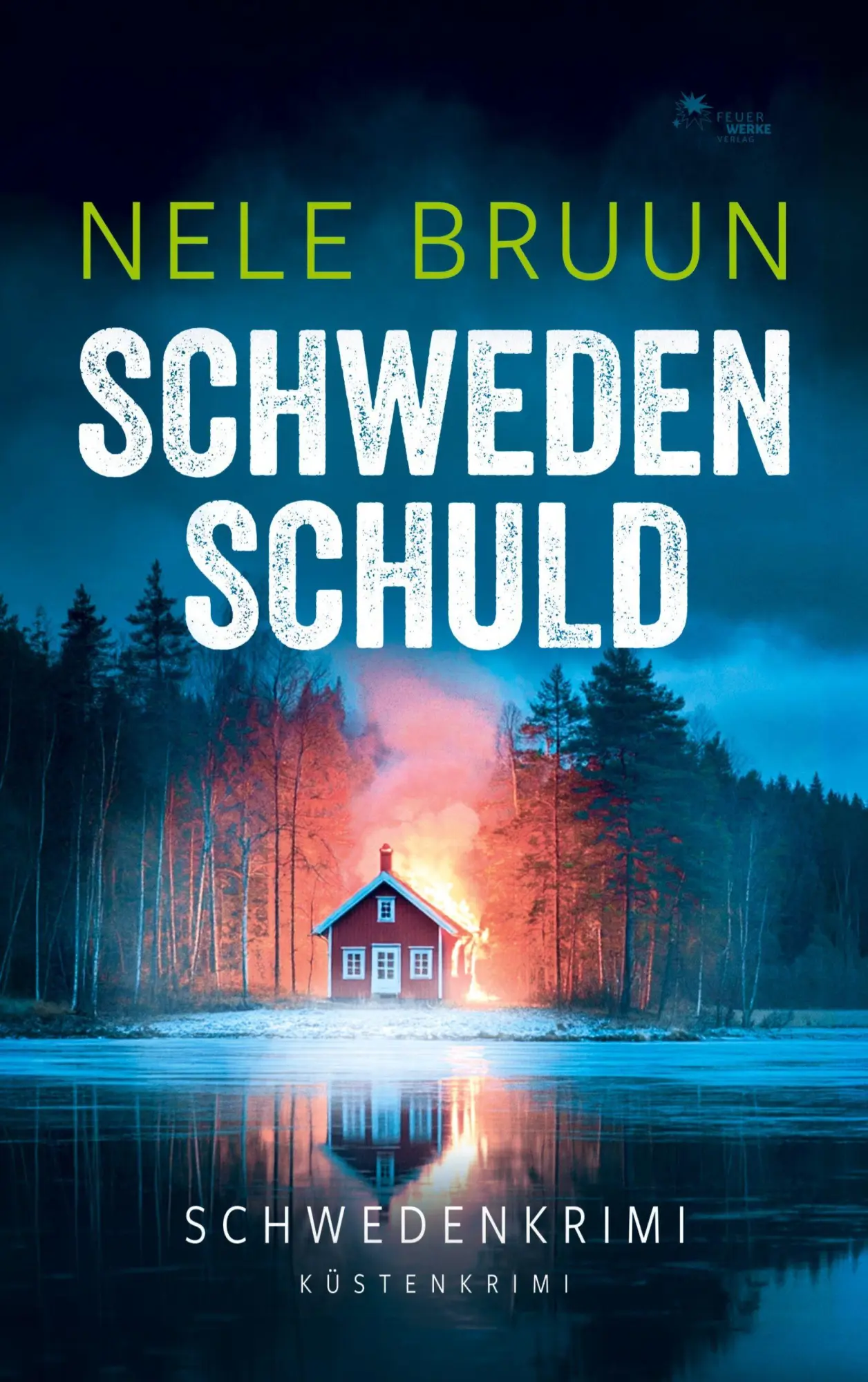 Cover: 9783989541382 | SchwedenSchuld (Schwedenkrimi) (Küstenkrimi) | Nele Bruun | Buch