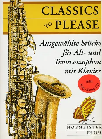 Classics to Please, für Altsaxophon + Tenorsaxophon mit Klavier, mit Audio-CD