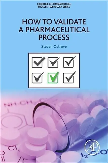 Cover: 9780128041482 | How to Validate a Pharmaceutical Process | Steven Ostrove | Buch