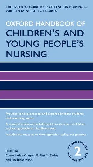 Cover: 9780199641482 | Oxford Handbook of Children's and Young People's Nursing | Taschenbuch
