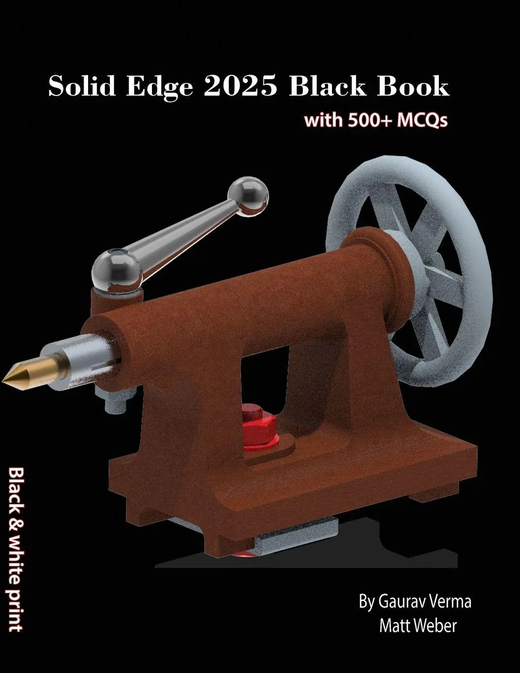 Cover: 9781774591482 | Solid Edge 2025 Black Book | Gaurav Verma (u. a.) | Taschenbuch | 2024