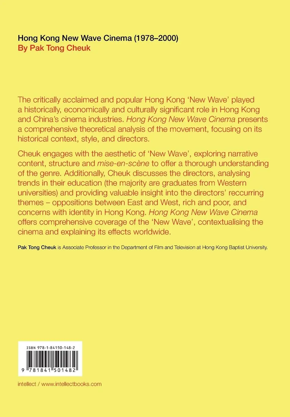 Rückseite: 9781841501482 | Hong Kong New Wave Cinema (1978-2000) | Pak Tong Cheuk | Taschenbuch