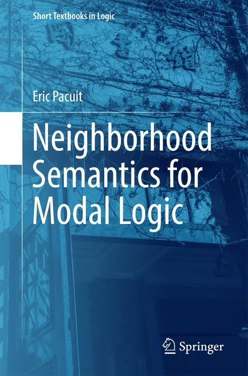 Cover: 9783319671482 | Neighborhood Semantics for Modal Logic | Eric Pacuit | Taschenbuch