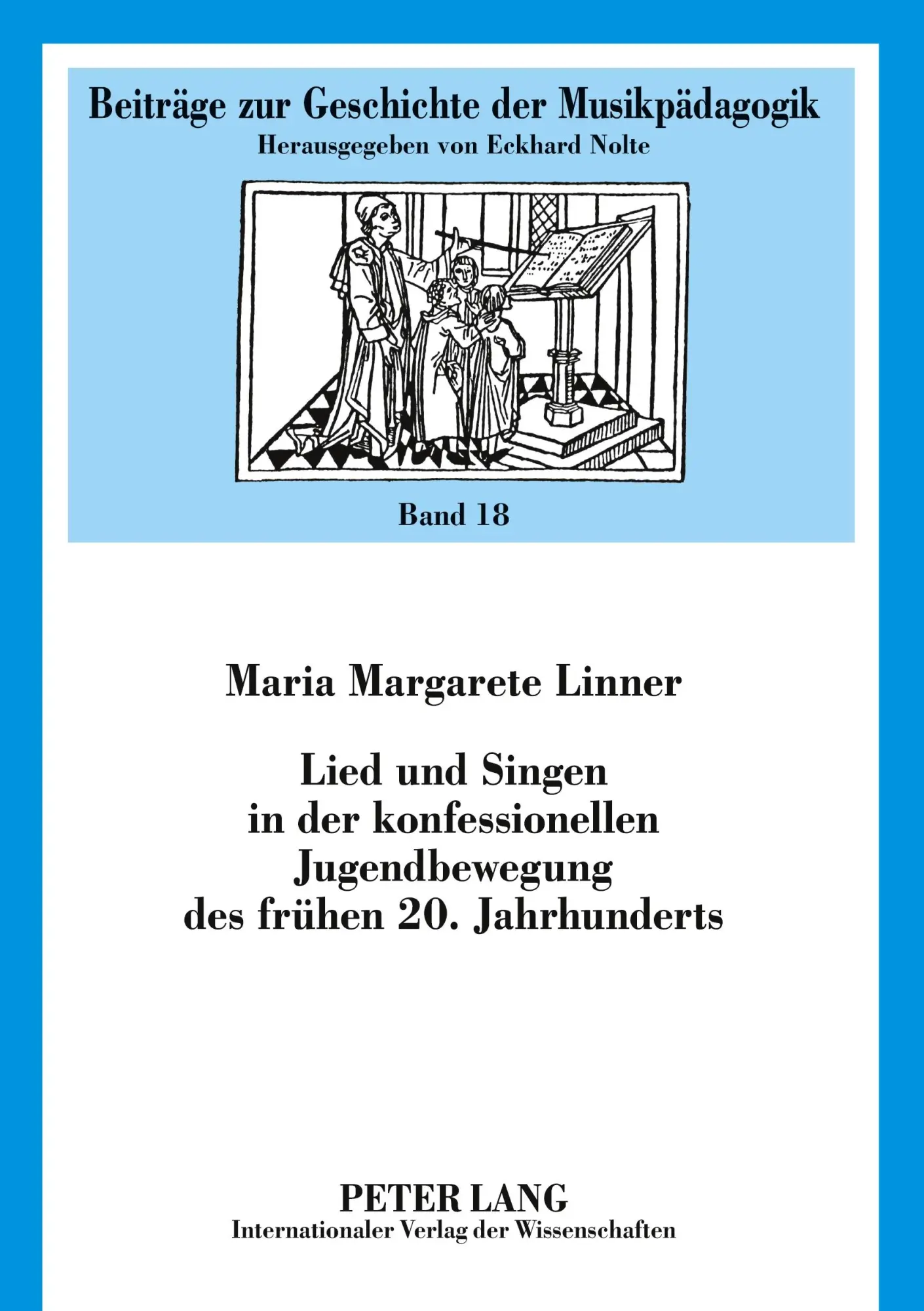 Cover: 9783631591482 | Lied und Singen in der konfessionellen Jugendbewegung des frühen...