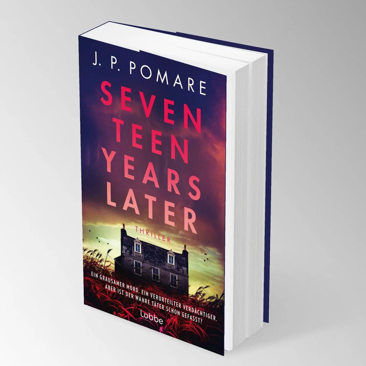 Bild: 9783757701482 | Seventeen Years Later | J P Pomare | Taschenbuch | 480 S. | Deutsch