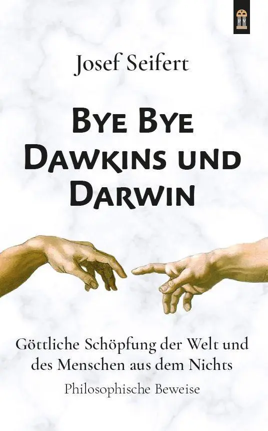 Cover: 9783864171482 | Bye Bye Dawkins und Darwin | Josef Seifert | Taschenbuch | 410 S.
