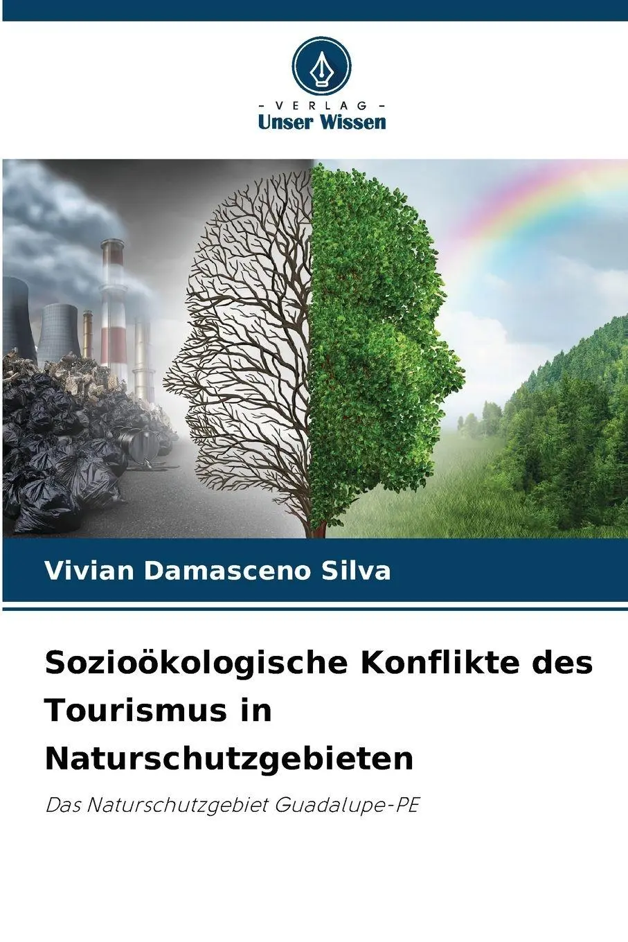 Cover: 9786209551482 | Sozioökologische Konflikte des Tourismus in Naturschutzgebieten | Buch
