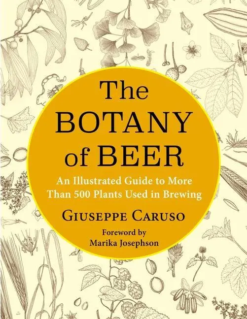 Cover: 9780231201582 | The Botany of Beer | Giuseppe Caruso | Buch | Gebunden | Englisch