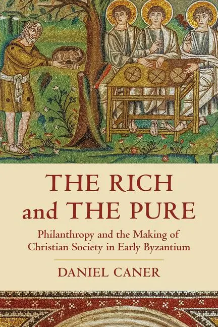 Cover: 9780520381582 | The Rich and the Pure | Daniel Caner | Buch | Gebunden | Englisch
