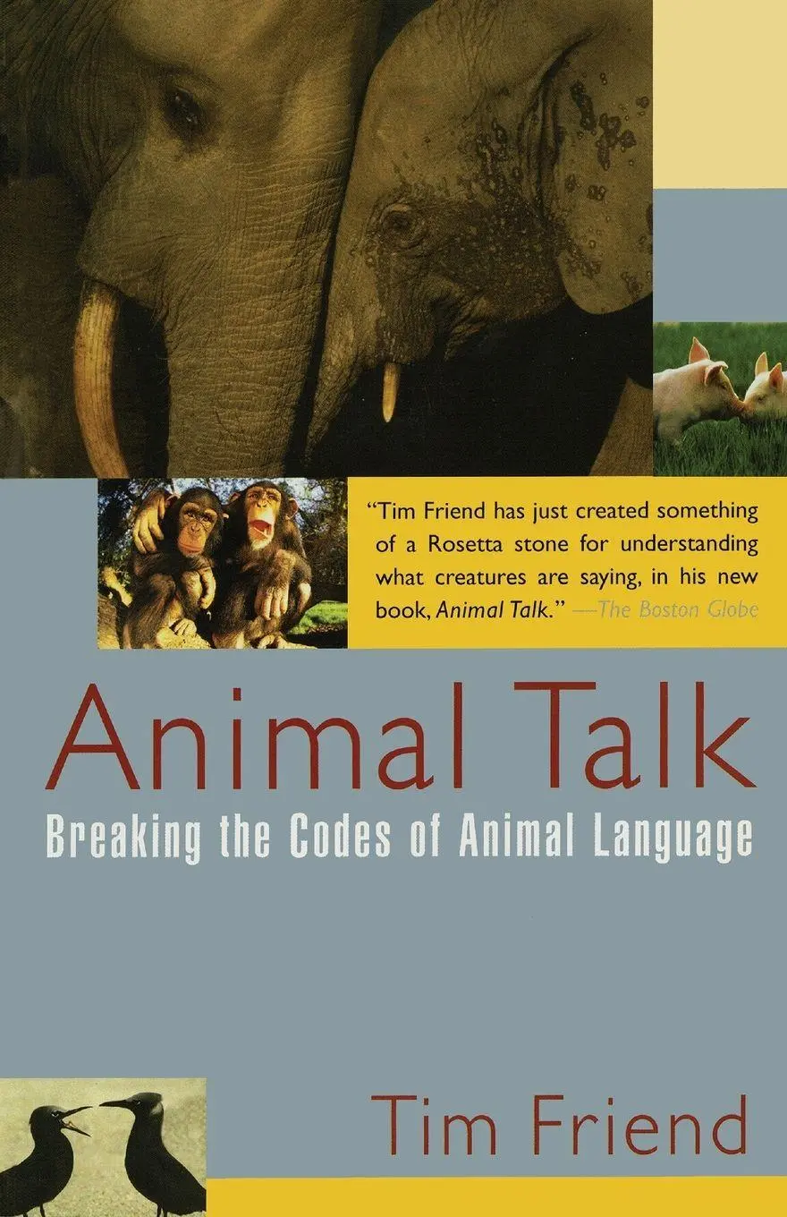 Cover: 9780743201582 | Animal Talk | Breaking the Codes of Animal Language | Tim Friend
