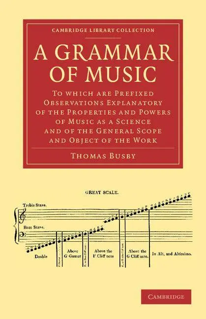 Cover: 9781108061582 | A Grammar of Music | Thomas Busby | Taschenbuch | Buch | Englisch