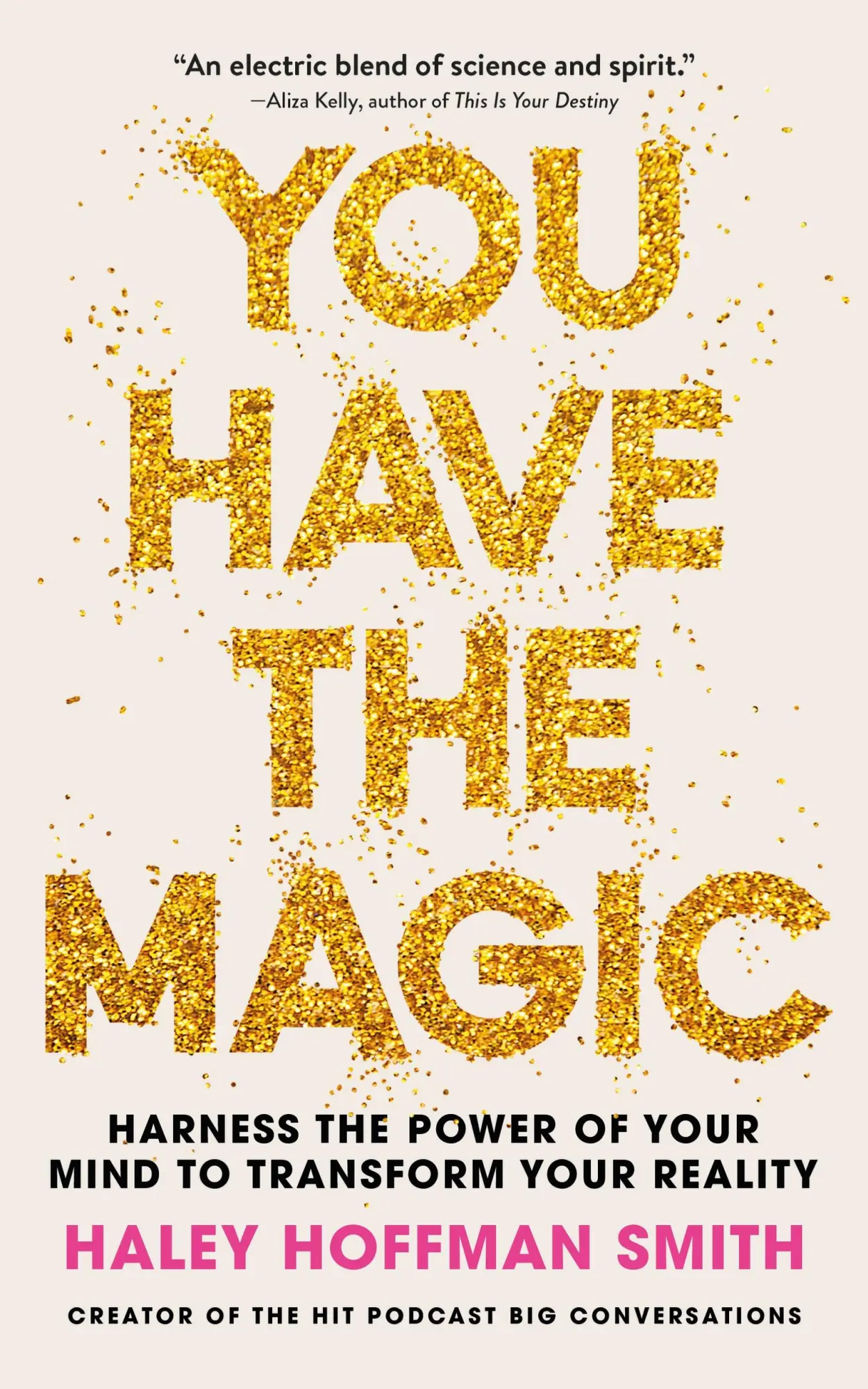 Cover: 9781399821582 | You Have The Magic | Haley Hoffman Smith | Taschenbuch | Englisch