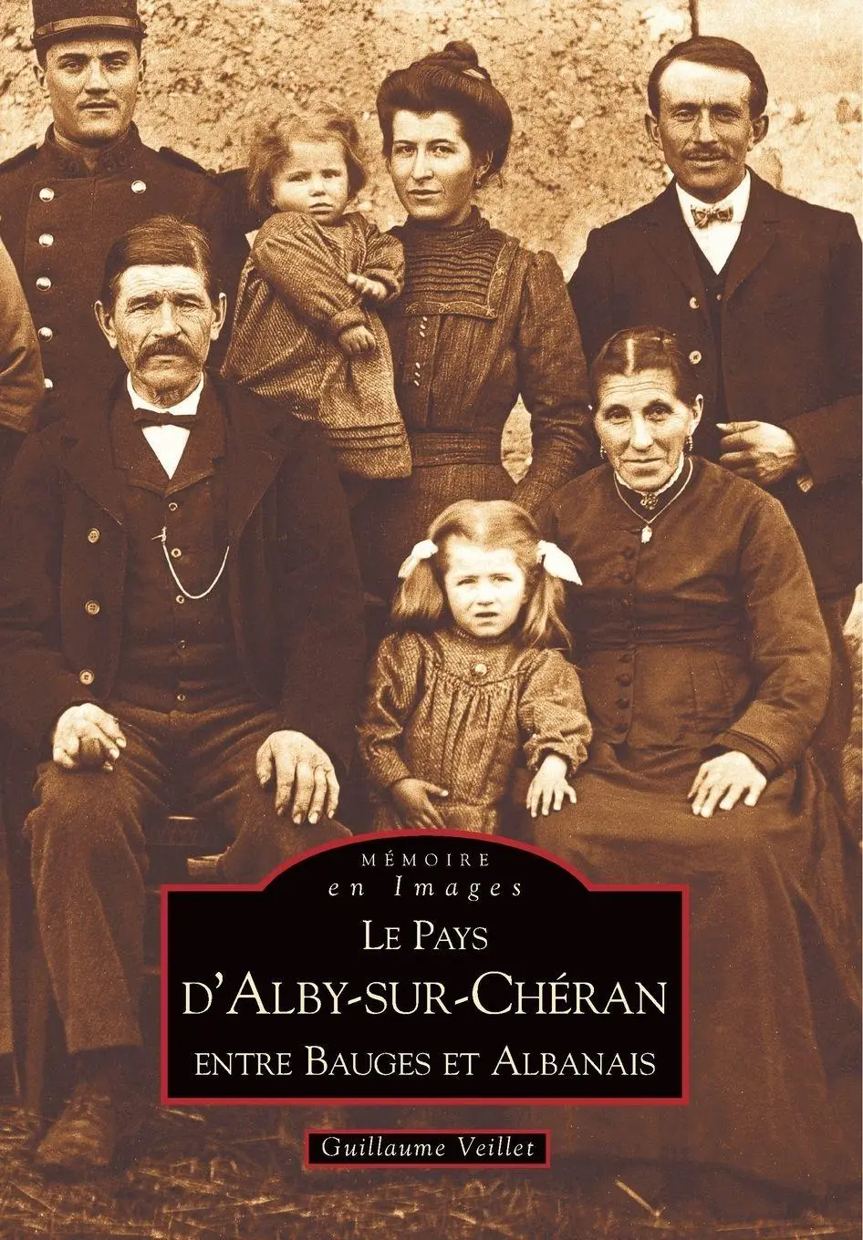 Cover: 9782849101582 | Alby-sur-Chéran (Le Pays d') - Tome I | Veillet guillaume | Buch