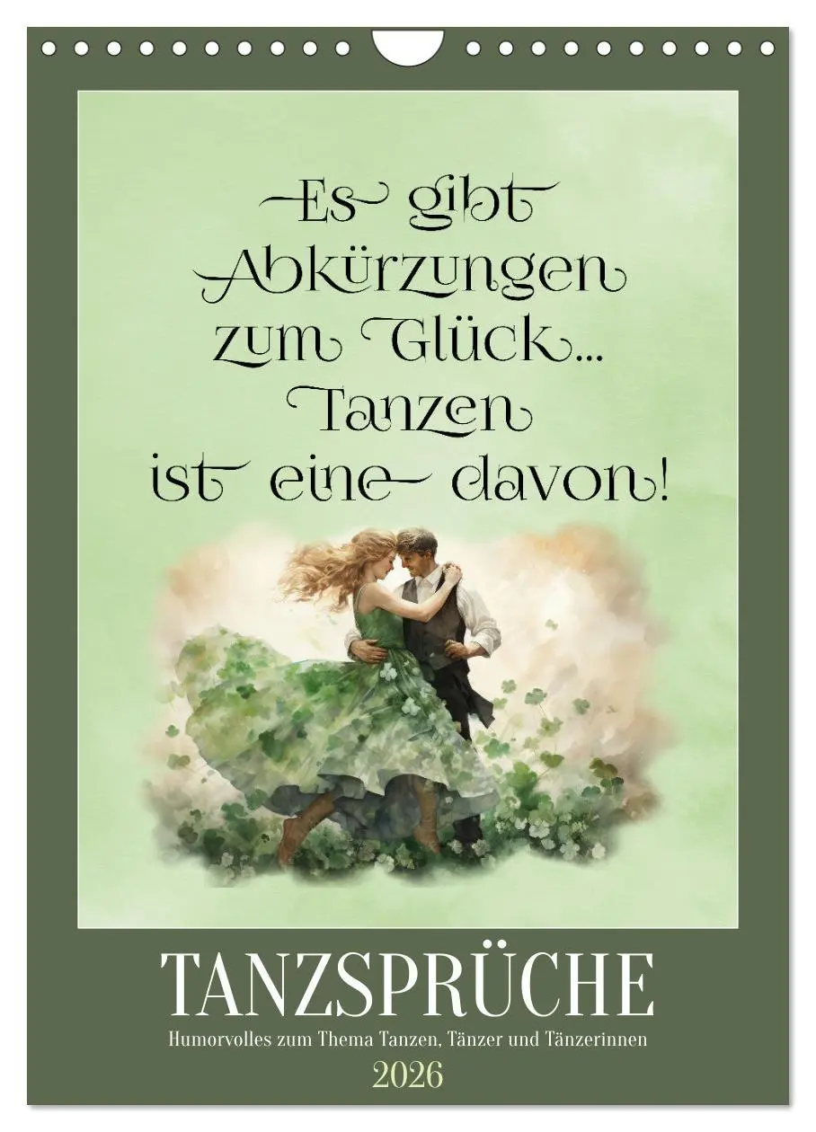 Cover: 9783516291582 | Tanzsprüche (Wandkalender 2026 DIN A4 hoch), CALVENDO Monatskalender