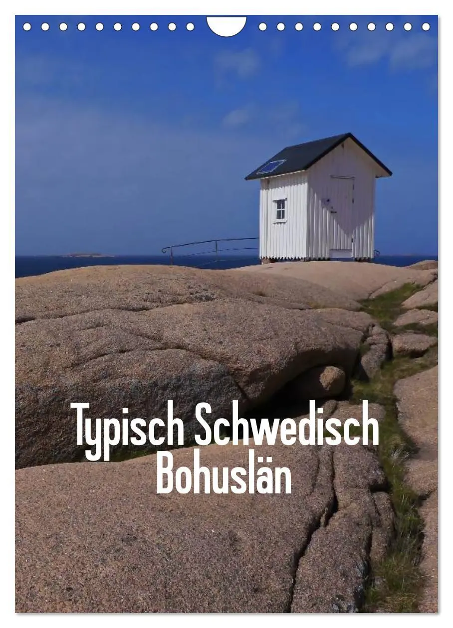 Cover: 9783516431582 | Typisch Schwedisch Bohuslän (Wandkalender 2026 DIN A4 hoch),...