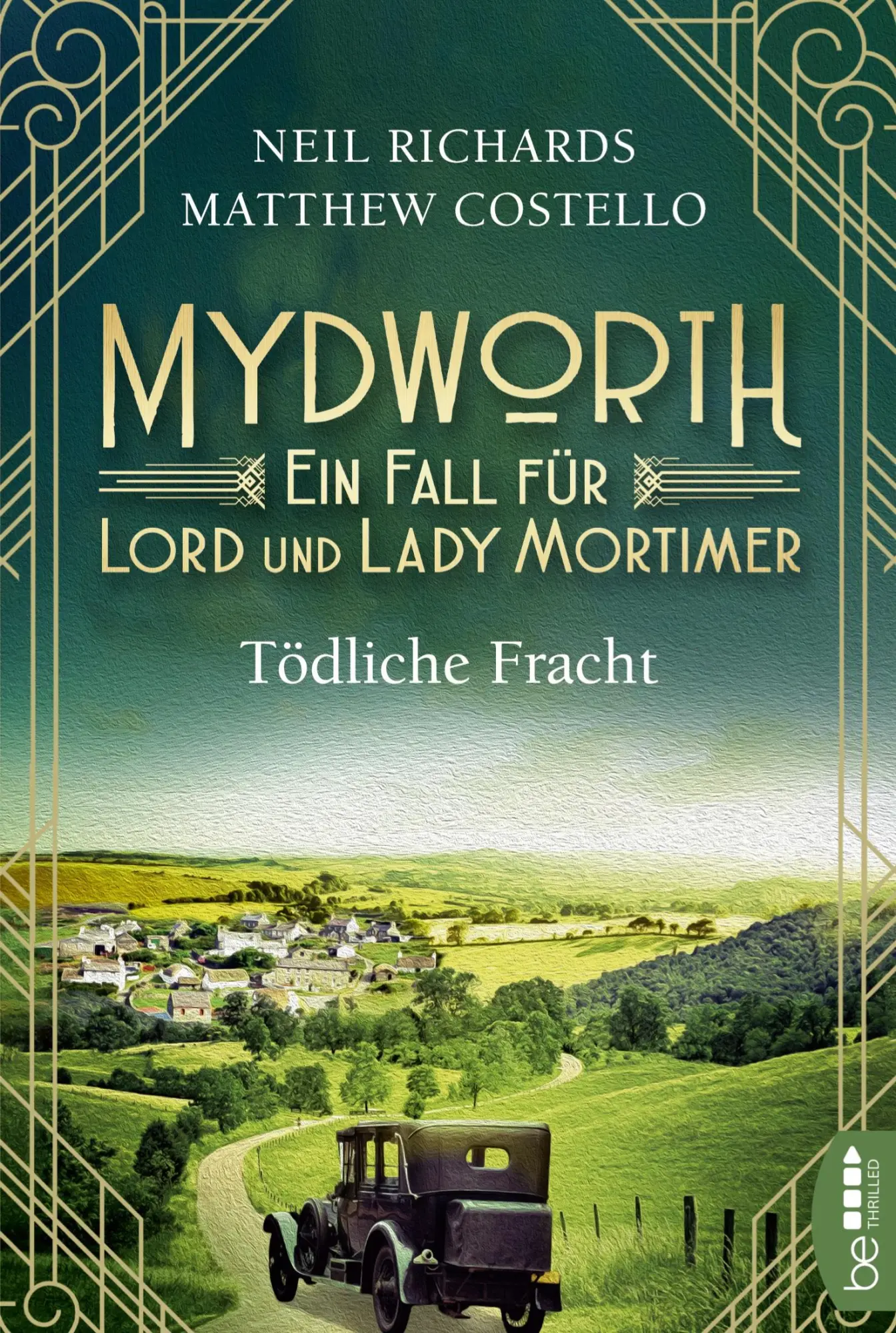 Cover: 9783741301582 | Mydworth - Tödliche Fracht | Ein Fall für Lord und Lady Mortimer