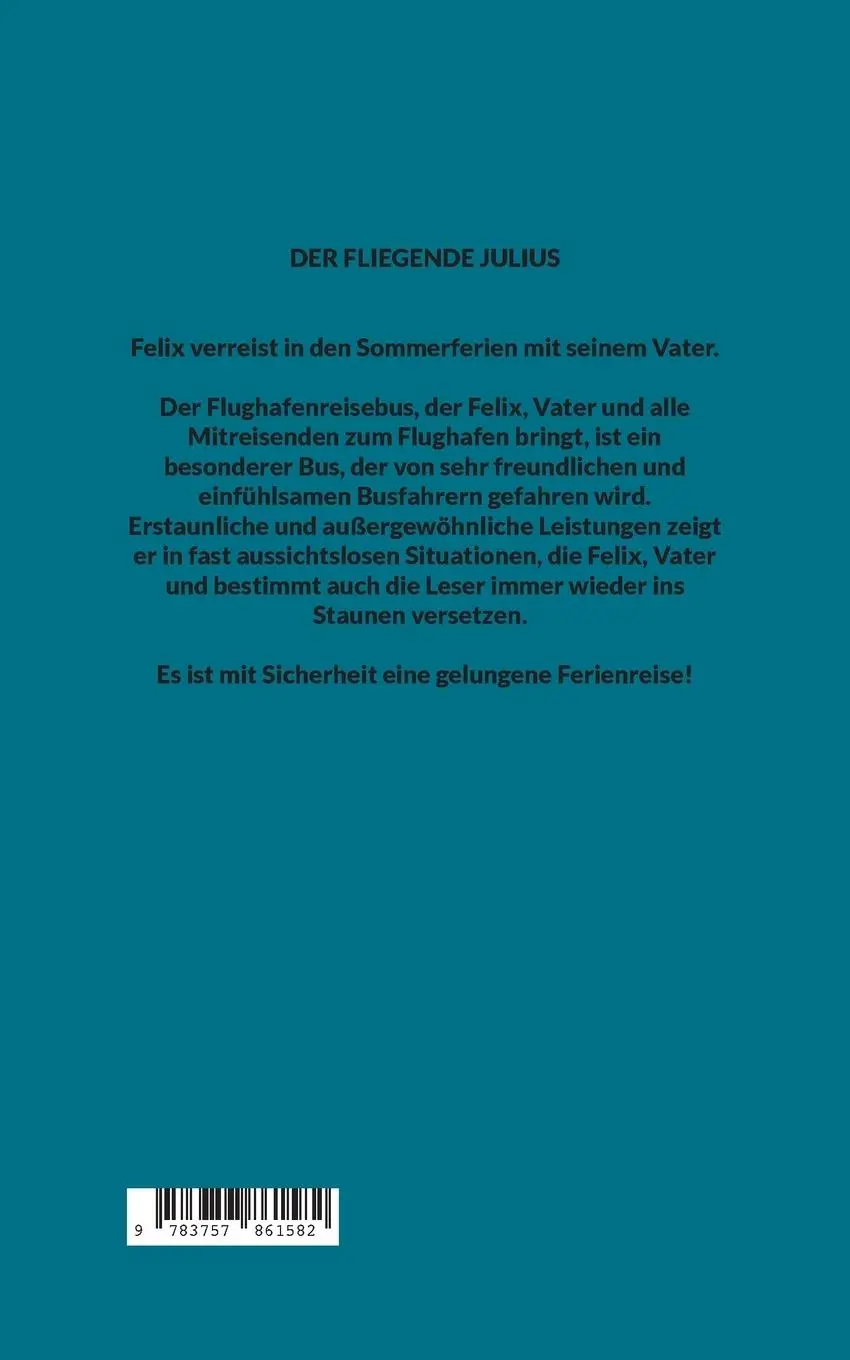 Rückseite: 9783757861582 | Der fliegende Julius | Ursula Heitmann | Taschenbuch | Paperback